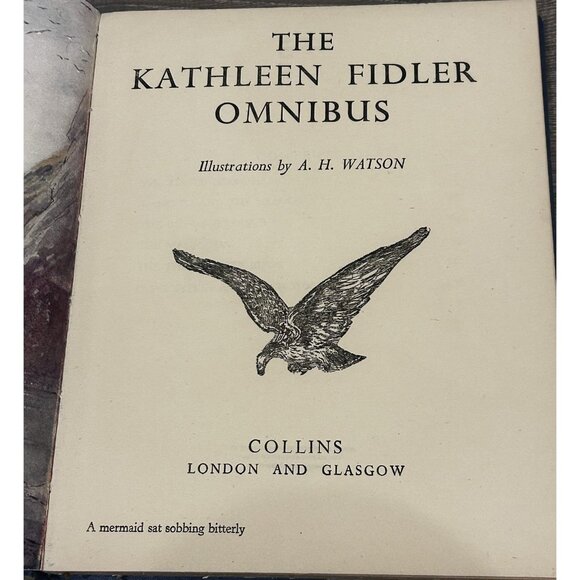 The Kathleen Fidler Omnibus Book By A.H Watson Hardcover 1949 - Picture 3 of 6